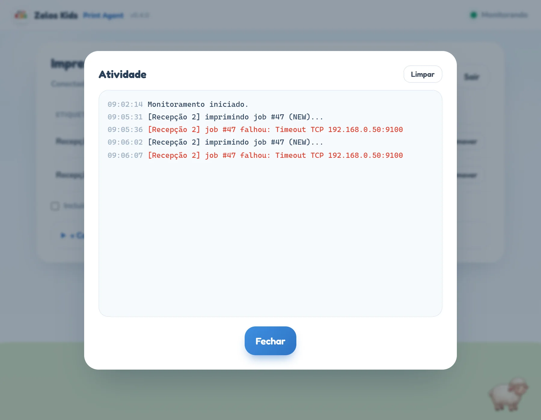 Modal Atividade do agente com o botão Limpar, mostrando linhas com horário: Monitoramento iniciado, imprimindo job da impressora de rede Recepção 2 e, em vermelho, a falha do job com Timeout TCP.