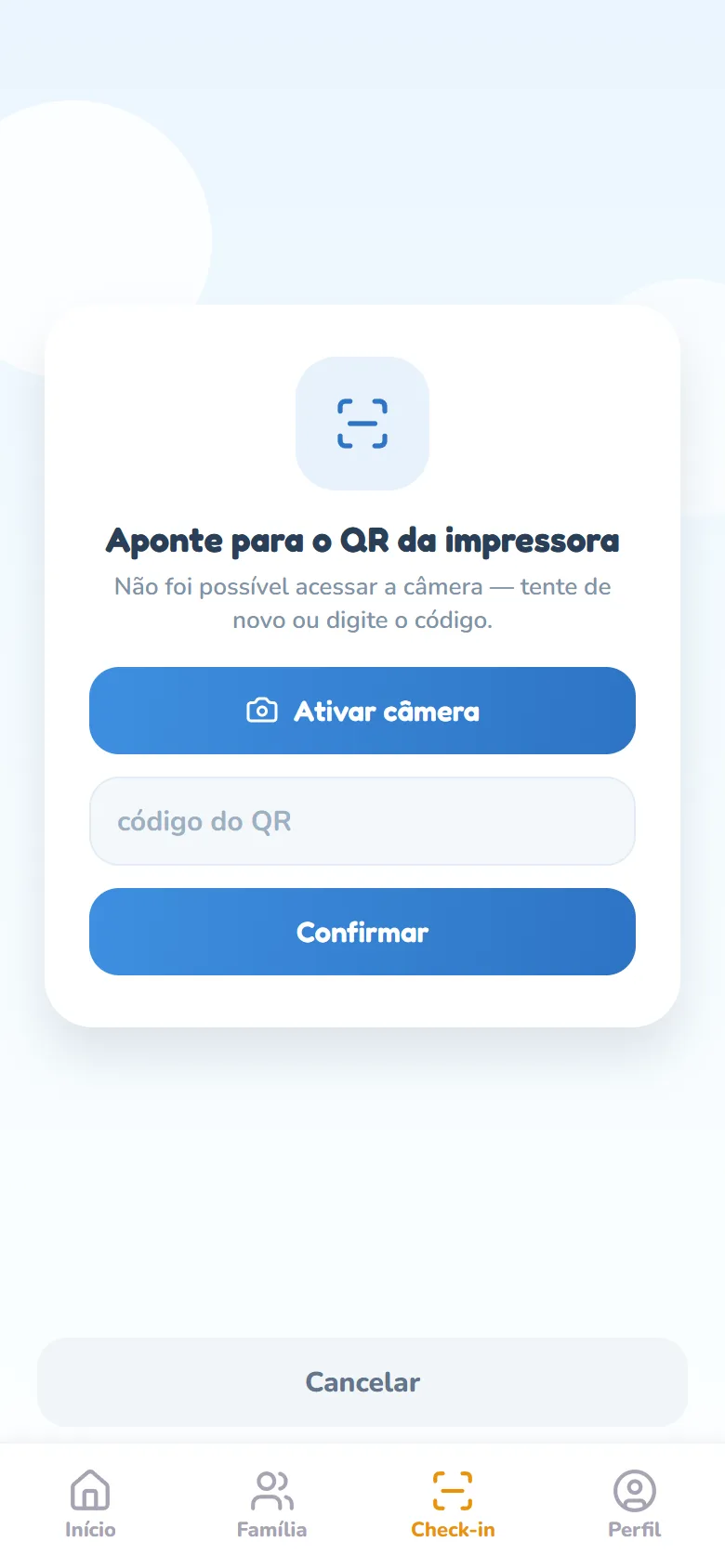 Tela de leitura do QR no navegador: o texto Aponte para o QR da impressora, o aviso Não foi possível acessar a câmera, o botão Ativar câmera, o campo código do QR com o botão Confirmar e o botão Cancelar embaixo.