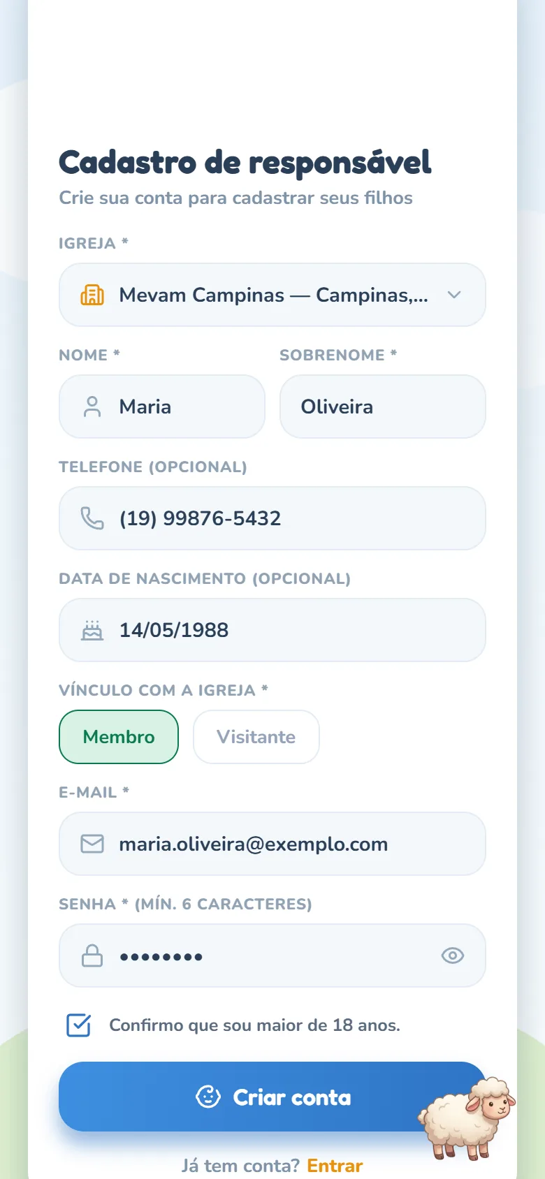 Parte final do cadastro: vínculo Membro selecionado, e-mail, senha, a caixa Confirmo que sou maior de 18 anos marcada e o botão Criar conta
