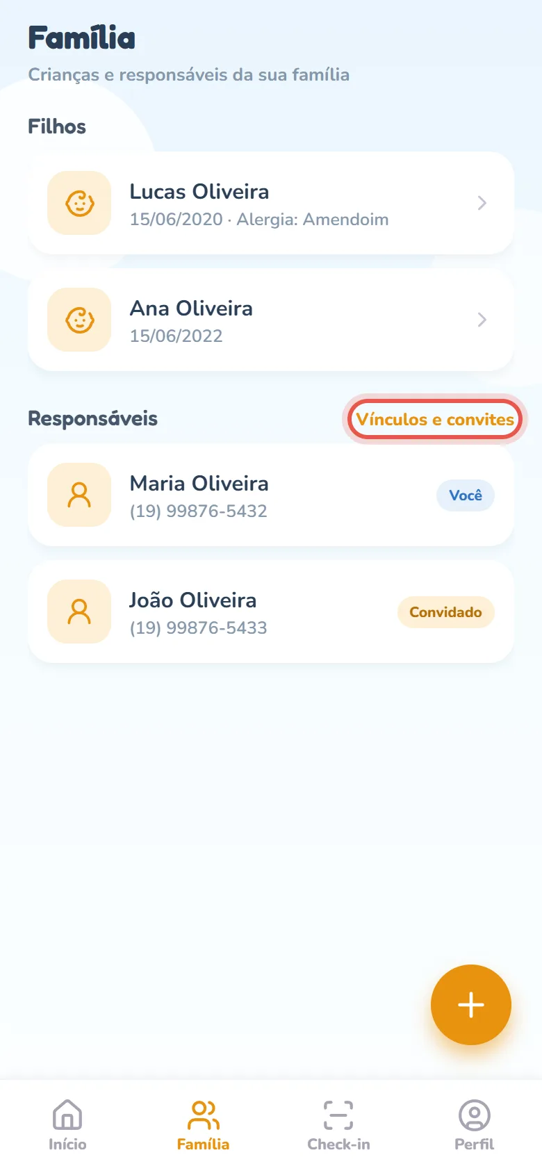 Aba Família do app com a lista de filhos e, abaixo, a seção Responsáveis com o link Vínculos e convites e dois responsáveis, um deles com o selo Convidado.