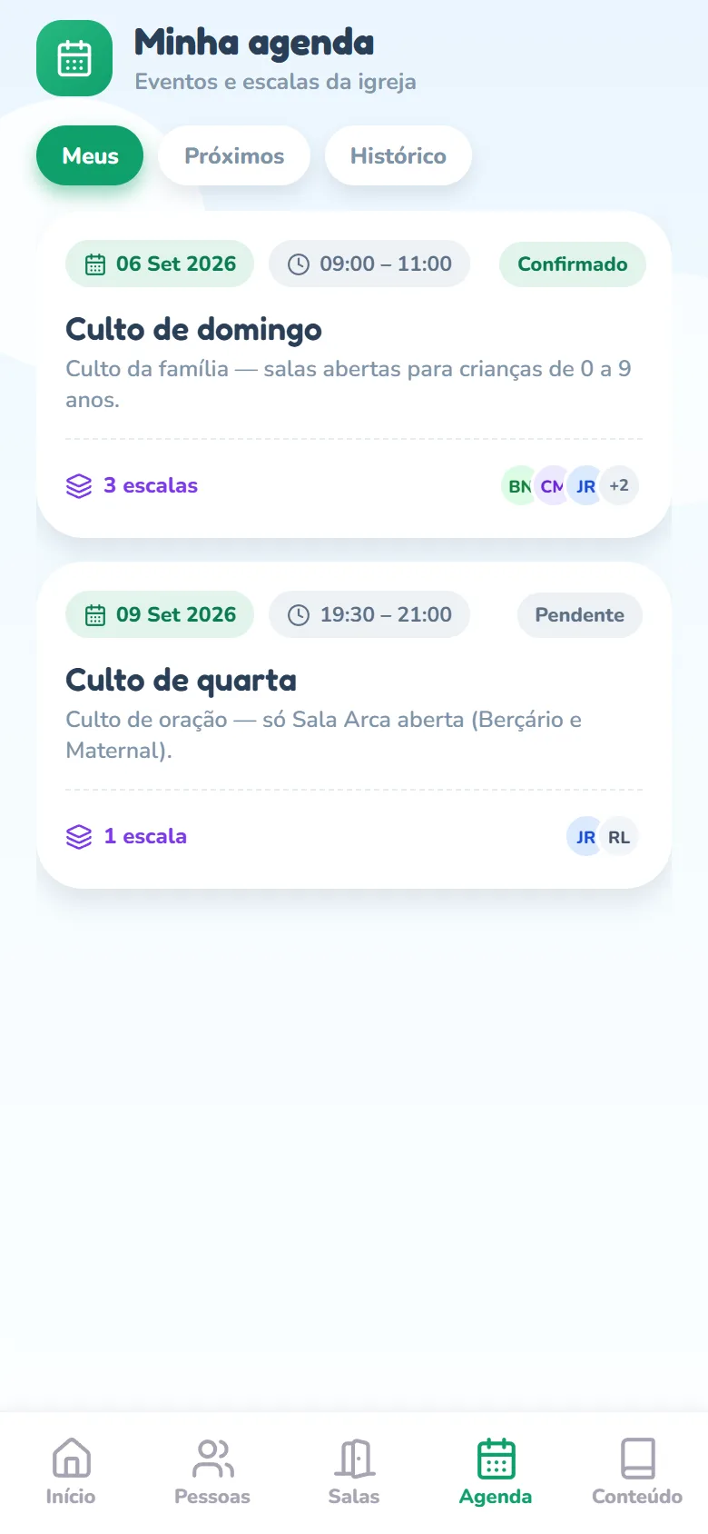Aba Agenda no filtro Meus, com o título Minha agenda: dois cards de evento, um com a pílula verde Confirmado e outro com a pílula cinza Pendente no canto direito.